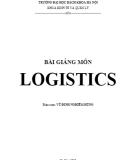 Bài giảng môn Logistics - Vũ Đinh Nghiêm Hùng