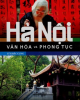 Ebook Hà Nội – Văn hoá và phong tục