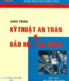 Giáo trình Kỹ thuật an toàn và Bảo hộ lao động - ĐH Công nghiệp TP. Hồ Chí Minh